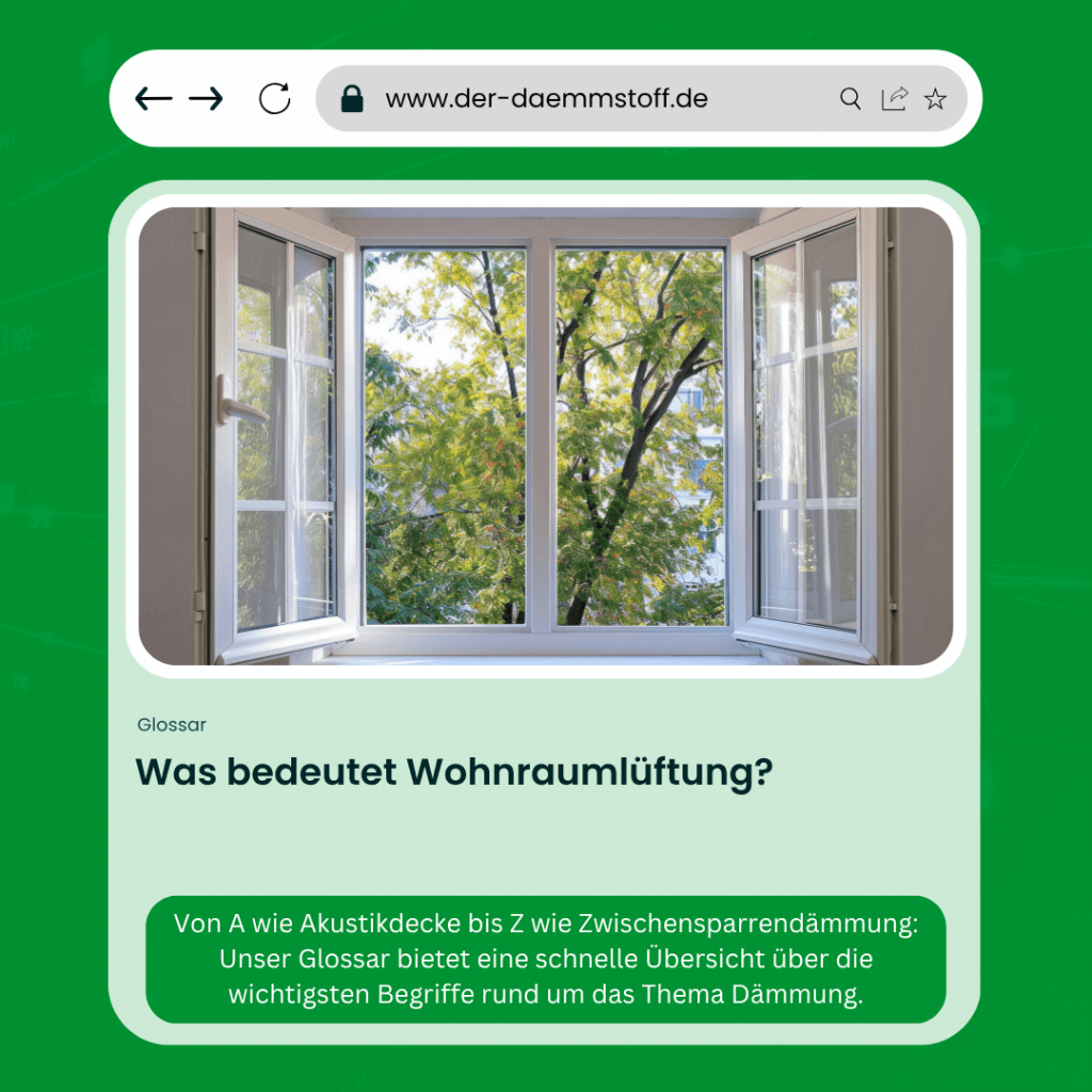 Der Daemmstoff Glossar - Was bedeutet Wohnraumlueftung