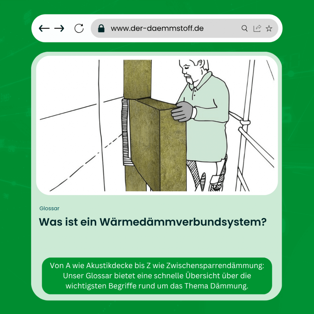 Der Daemmstoff Glossar - Was ist ein Waermedaemmverbundsystem