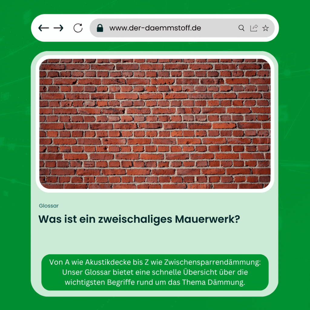 Der Daemmstoff Glossar - Was ist ein zweischaliges Mauerwerk