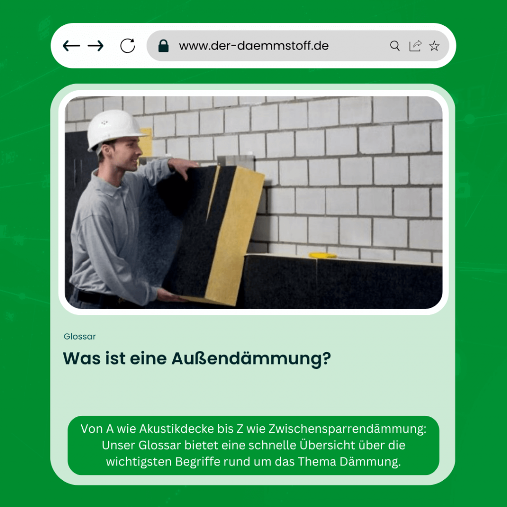 Der Daemmstoff Glossar - Was ist eine Aussendaemmung