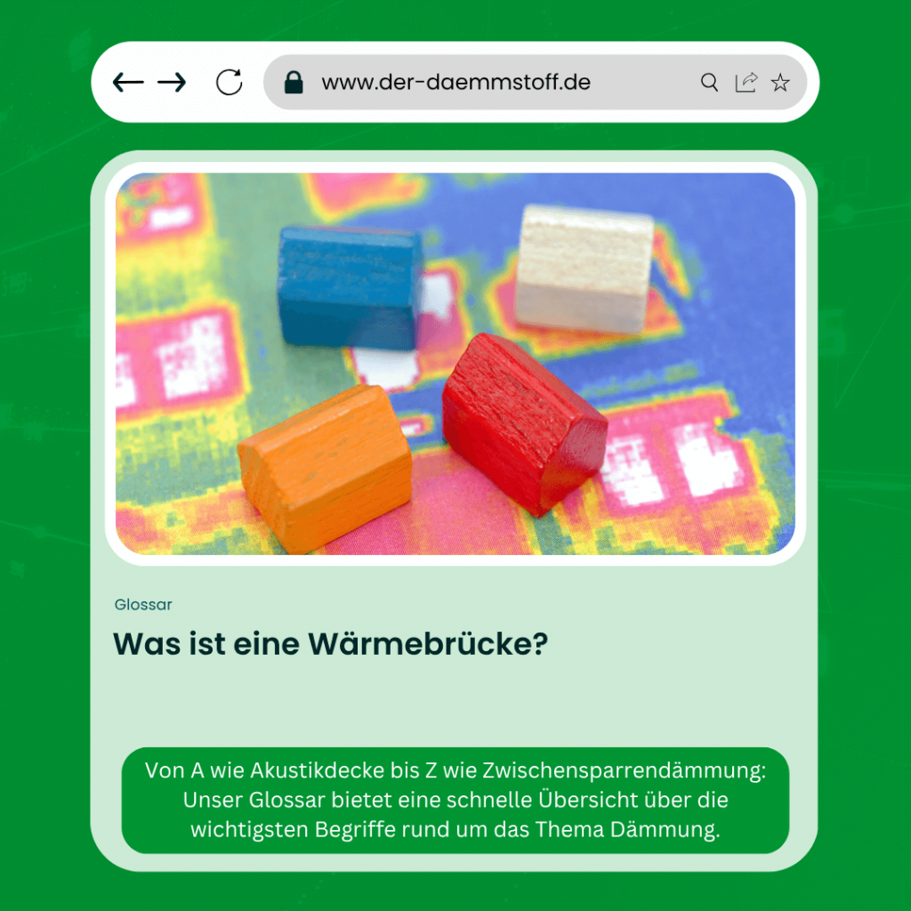 Der Daemmstoff Glossar - Was ist eine Waermebruecke